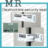 Brittle security seal sticker