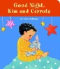 Goodnight Kim and Carrots Board Book