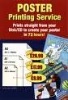 Poster printing service