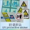 UV protective adhesive sticker